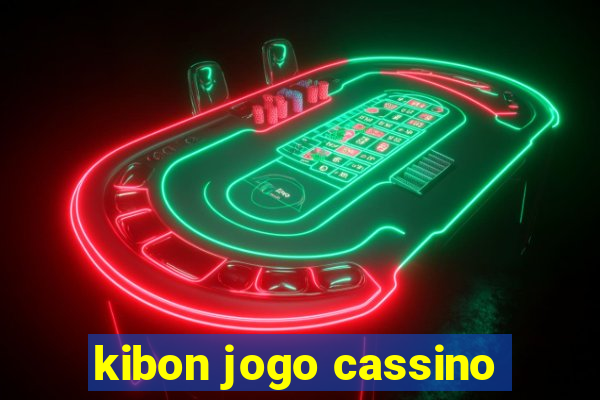 kibon jogo cassino